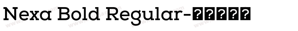 Nexa Bold Regular字体转换